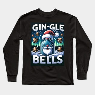 Gin-gle Bells Long Sleeve T-Shirt